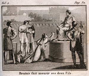 Lucius Junius Brutus condemns his own sons to death for plotting to restore the Tarquins, the expelled kings of Rome, 509 BC - Engraving from The Rollin of Youth or Chosen Pieces of Ancient and Roman Stories 1816 - Private collection by Anonymous Anonymous