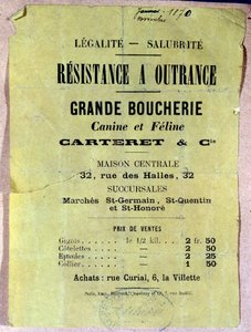 Legalite - Sanitation. Resistance to Outrance. Great canine butcher and feline... Poster showing the price of dog and cat meat for the inhabitants of Paris during the siege during the 1870 Commune. by Anonymous Anonymous
