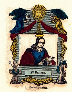 Pious Image: Saint Desiree by Anonymous Anonymous