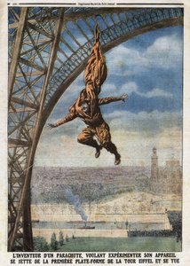 The French tailor Franz Reichelt, inventor of a parachute, throws himself off the Eiffel Tower and kills himself. Engraving in 