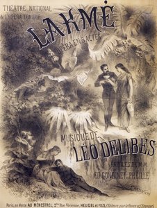 Poster for Lakme, Opera with Libretto by Edmond Gondinet and Philippe Gille, Music by Leo Delibes, Theatre National de l