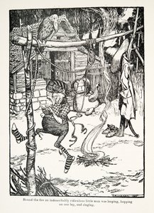 Round the fire an indescribably ridiculous little man was leaping, hopping on one leg, and singing by Arthur Rackham