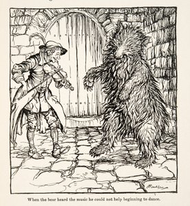 When the bear heard the music he could not help beginning to dance, from Little Brother & Little Sister and Other Tales by the Brothers Grimm, pub.1917 by Arthur Rackham
