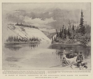 In Search of Wealth, Prospectors on the Hootalinqua River Making for Klondyke by Charles Edwin Fripp
