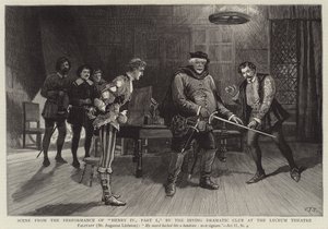 Scene from the Performance of Henry IV, Part I, by the Irving Dramatic Club at the Lyceum Theatre by Charles J. Staniland
