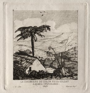 The Old-Soldier Settlers Hut at Akaroa, 1845 by Charles Meryon