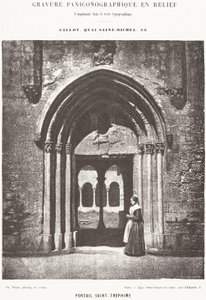 Saint-Trophime Portal; Entrance of the Cloister, Arles, Metropolitan Church of Saint-Trophime by Charles Nègre