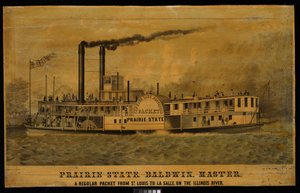 Prairie State. Baldwin, Master. A regular packet from St Louis to La Salle, on the Illinois River by Charles Parsons