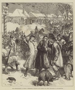 War Preparations in Russia, impressing Wagons and Horses for Army Transport at Novoselitza by Sir John Charles Robinson