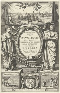 Title Page for: D. Heinsius, History of Events in Sylva-Ducis and Elsewhere in Belgium by the Belgians in the Year 1629. 1631 by Cornelis Claesz. Duysend