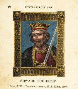 Portrait of King Edward I of England, born 1239, began reign 1272 and died 1307
