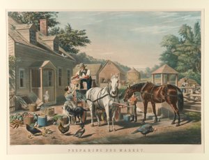 Preparing for Market by Currier and Ives