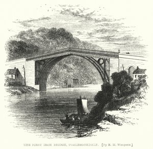 The First Iron Bridge, Coalbrookdale by Edmund Morison (after) Wimperis