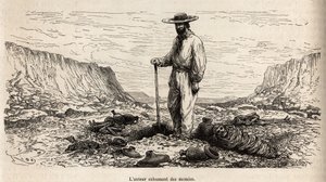 Paul Marcoy exhuming Inca mummies (Lower Peru), engraving by E. Riou illustrating the journey in the mountains, the valley of Huarancalqui and the regions of Pjonal, from 1862 to 1863, by Paul Marcoy, published in “Le tour du monde” 1875, edited by Edouard by Edouard Riou