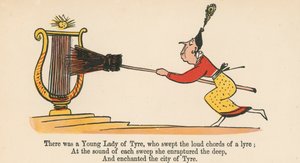 There was a Young Lady of Tyre, who swept the loud chords of a lyre, from 