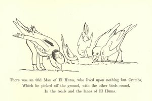 There was an Old Man of El Hums, who lived upon nothing but Crumbs by Edward Lear