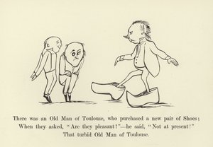 There was an Old Man of Toulouse, who purchased a new pair of Shoes by Edward Lear