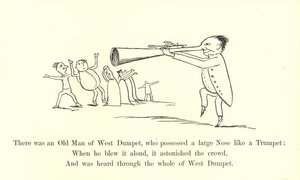 There was an Old Man of West Dumpet, Who Possessed a Large Nose Like a Trumpet by Edward Lear