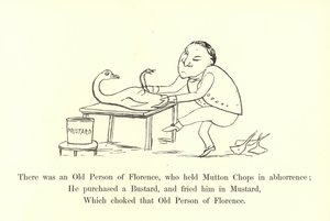 There was an Old Person of Florence, who held Mutton Chops in abhorrence by Edward Lear