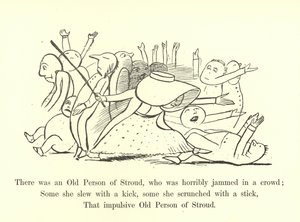 There was an Old Person of Stroud, who was Horribly Jammed in a Crowd by Edward Lear