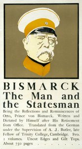 Bismarck: The Man and the Statesman by Edward Penfield