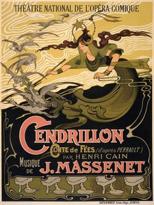 Poster for the Opera Cendrillon by Jules Massenet