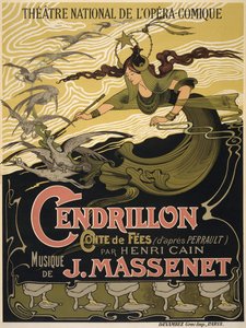 Poster for the Opera Cendrillon by Jules Massenet