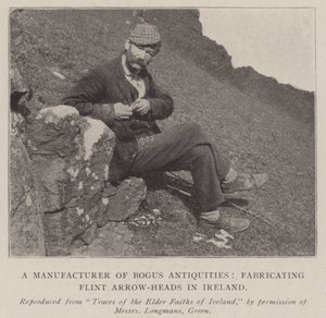 A Manufacturer of Bogus Antiquities, Fabricating Flint Arrow-Heads in Ireland by English Photographer