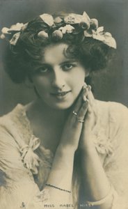 Celebrities of the Stage: Miss Mabel Hirst, c.1903-08
