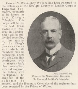 Colonel N Willoughby Wallace, to Command the King