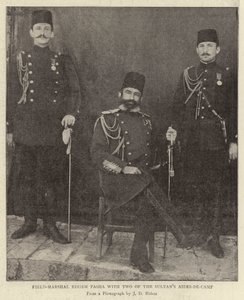 Field-Marshal Edhem Pasha with Two of the Sultan