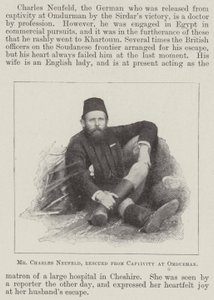 Mr Charles Neufeld, rescued from Captivity at Omdurman by English Photographer
