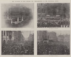 The Accession of King Edward VII, Proclamations in the Provincial Towns