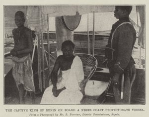 The Captive King of Benin on Board a Niger Coast Protectorate Vessel by English Photographer