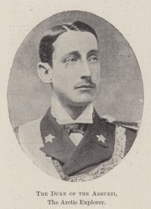 The Duke of the Abruzzi, the Arctic Explorer by English Photographer