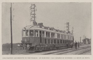 The Fastest Locomotive in the World, an Electric Car Capable of Running 110 Miles an Hour