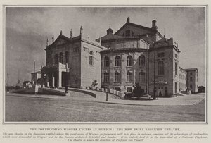 The Forthcoming Wagner Cycles at Munich, the New Prinz Regenten Theatre by English Photographer