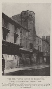 The Old Tower House at Leicester, now in Course of Demolition by English Photographer