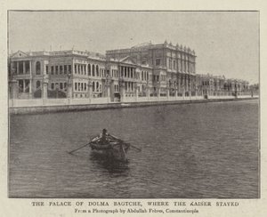 The Palace of Dolma Bagtche, Where the Kaiser Stayed by English Photographer
