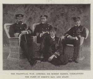 The Transvaal War, Admiral Sir Robert Harris, commanding the Fleet in Simon