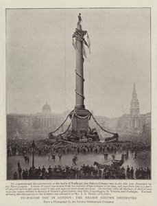 Trafalgar Day in London, the Nelson Column Decorated by English Photographer