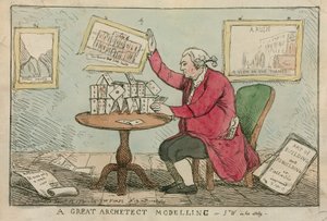 A Great Architect Modelling - Cartoon of Sir William Chambers, Architect of Somerset House