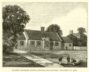 Ancient Grammar School, Boston, Lincolnshire, founded AD 1567 by English School