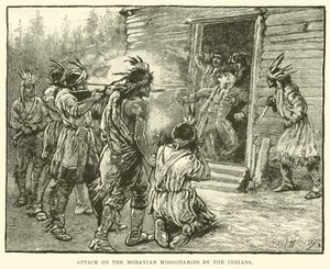 Attack on the Moravian Missionaries by the Indians by English School