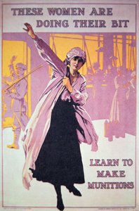 British poster of WWI to encourage women to work in munitions factories by English School