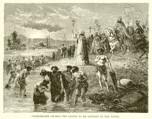 Charlemagne Causing the Saxons to be Baptised in the Wester by English School