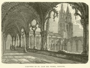 Cloisters of St Jean des Vignes, Soissons by English School