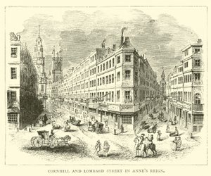 Cornhill and Lombard Street in Anne