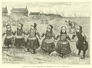 Dance of Dutch children at Marken, in the Zuider Zee by English School