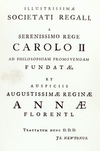 Dedication to the Royal Society of the Second Edition of Newton